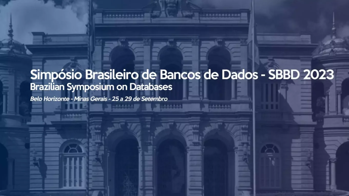 Simpósio Brasileiro de Banco de Dados - SBBD 2023