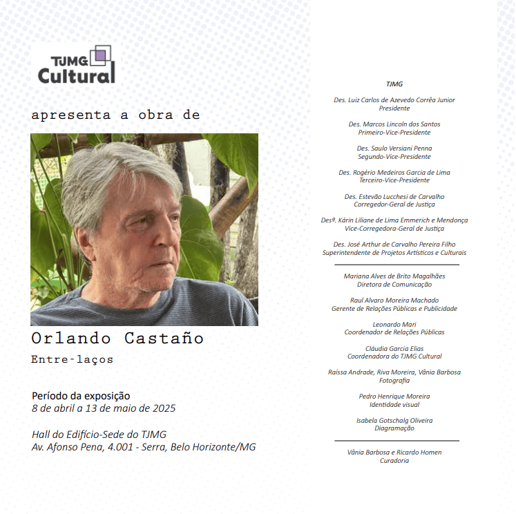 Exposição: "Entre-laços" de Orlando Castaño. O TJMG recebe uma exposição dedicada à obra do renomado pintor Orlando Castaño,