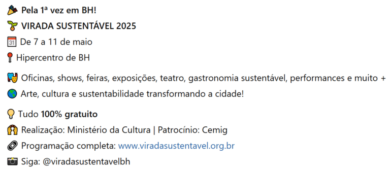 Virada Sustentável BH transforma a cidade com arte e ecologia, de 7 a 11 de maio