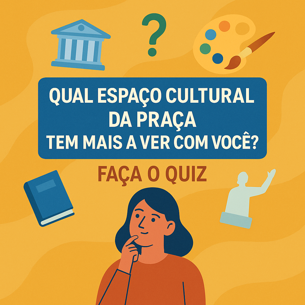 Quiz – Qual Espaço Cultural da Praça da Liberdade combina com você